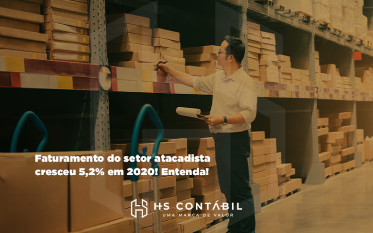 Faturamento De Atacadistas E Distribuidores Cresce - Contabilidade em Santo André - SP | HS Contábil