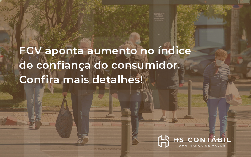 Fgv Aponta Aumento No índice De Confiança Do Consumidor Hs - Contabilidade em Santo André - SP | HS Contábil